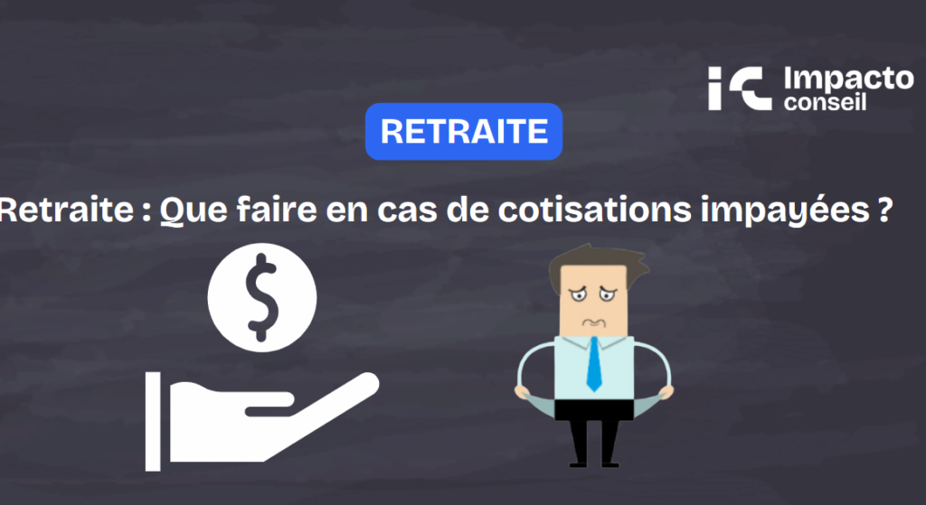 Que faire si votre employeur ne paie pas les cotisations retraite ?