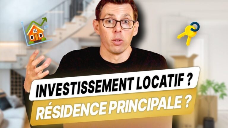 residence-principale-ou-investissement-locatif-quelle-est-la-meilleure-strategie-pour-votre-patrimoine