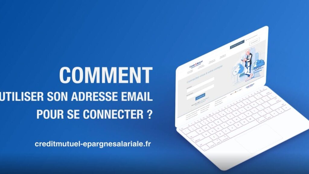 Compte épargne salariale Crédit Mutuel : comment y accéder