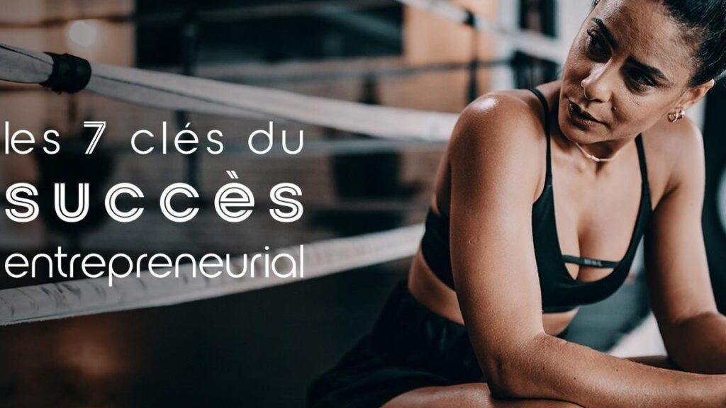 Qu’est-ce que j’ai besoin pour lancer une entreprise à succès ?